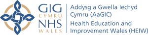 GIG Cymru: Addysg a Gwella Iechyd Cymru (AaGIC); NHS Wales: Health Education and Improvement Wales (HEIW)